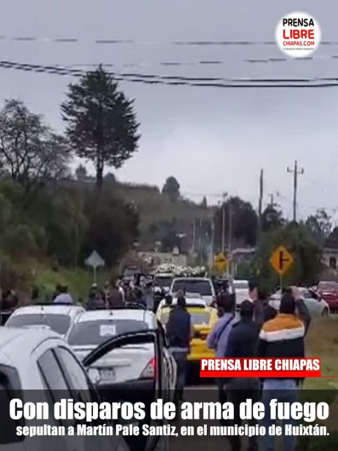 Con disparos de arma de fuego sepultan a Martín Pale Santiz, en el municipio de Huixtán.