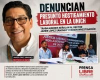 DENUNCIAN PRESUNTO HOSTIGAMIENTO LABORAL EN LA UNICH
