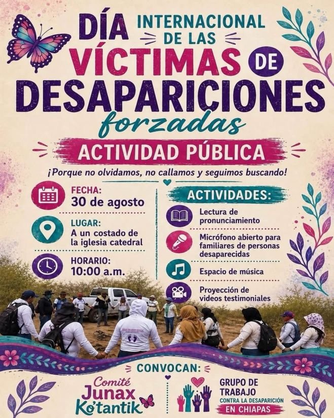 Familias de desaparecidos alzar&aacute;n la voz en San Crist&oacute;bal de Las Casas