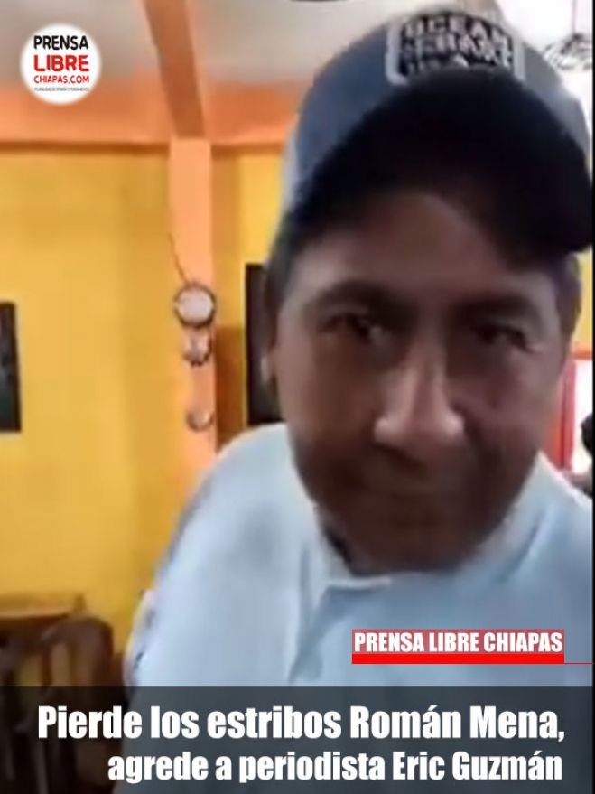 Pierde los estribos Alcalde Román Mena, agrede a periodista Eric Guzmán