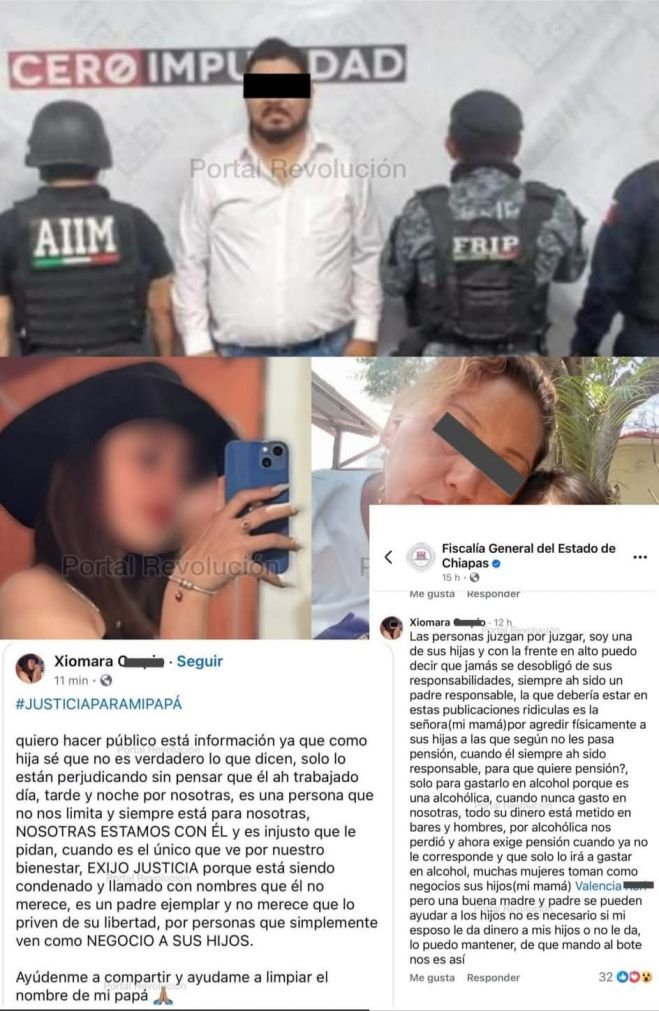 Hija defiende a su padre quien fue detenido por la Fiscalía de Chiapas por presuntamente no pasar pensión
